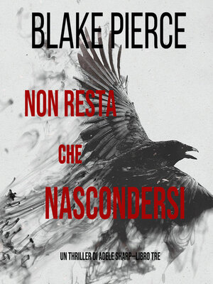 cover image of Non resta che nascondersi